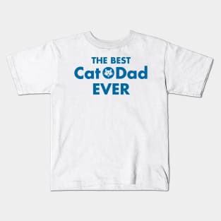 The Best Cat Dad Ever Blue Kids T-Shirt